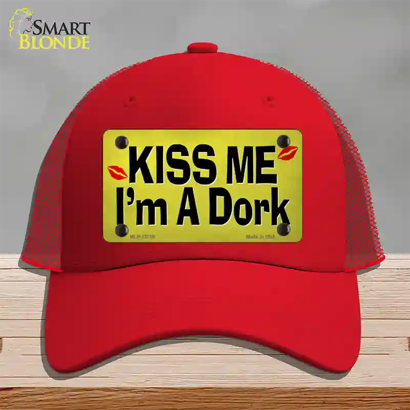 Kiss Me Im A Dork Novelty License Plate Hat Tag Mesh Red