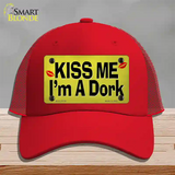 Kiss Me Im A Dork Novelty License Plate Hat Tag Mesh Red