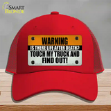 Dont Touch My Truck Novelty License Plate Hat Tag Mesh Red