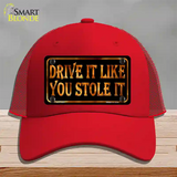 Drive It Like You Stole It Novelty License Plate Hat Mesh / Red