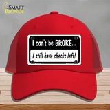 I Still Have Checks Left Novelty License Plate Hat Mesh / Red
