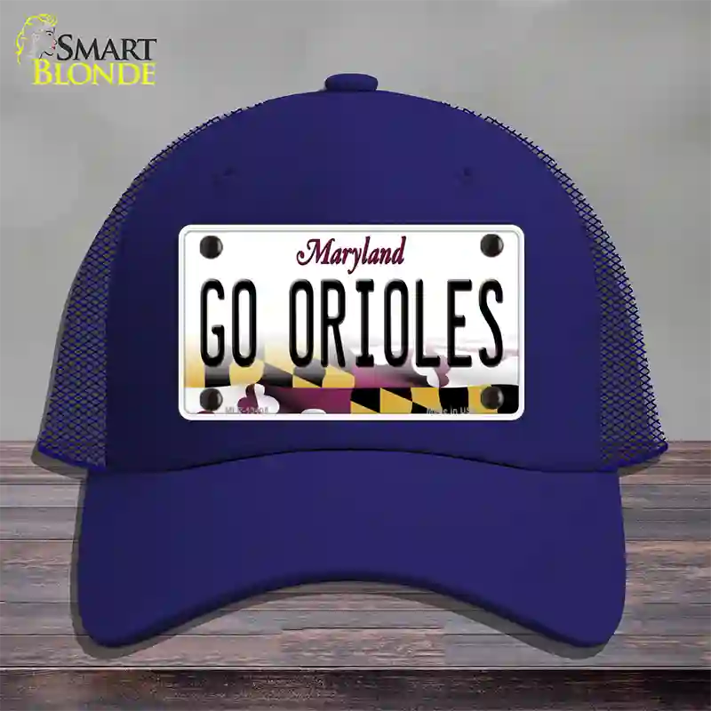 Go Orioles Novelty License Plate Hat Tag Mesh Royal Blue