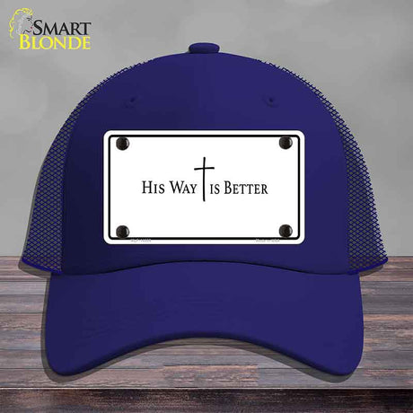 His Way is Better Novelty License Plate Hat HAT-MLP-14559