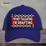 Not Tailgating Drafting Novelty License Plate Hat Mesh / Royal Blue