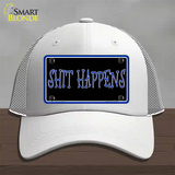 Shit Happens Novelty License Plate Hat Mesh / White