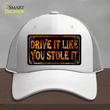 Drive It Like You Stole It Novelty License Plate Hat Mesh / White