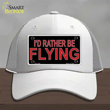 Rather Be Flying Novelty License Plate Hat Mesh White