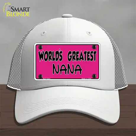 Worlds Greatest Nana Novelty License Plate Hat Mesh / White