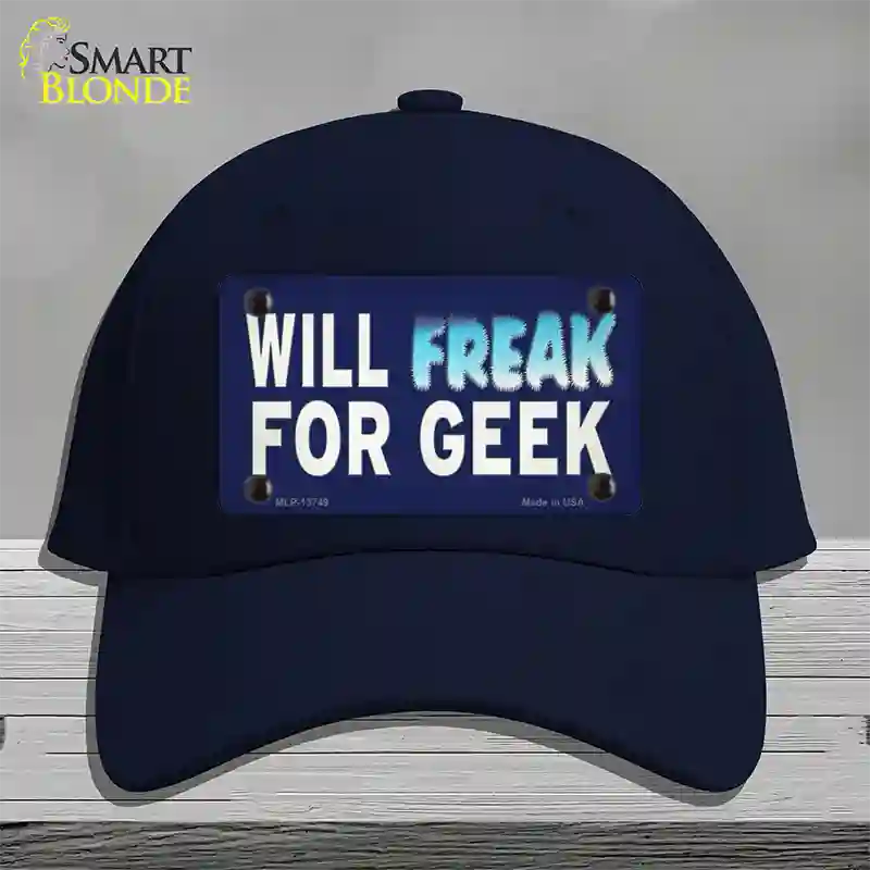 Will Freak For Geek Novelty License Plate Hat Tag Cotton Navy