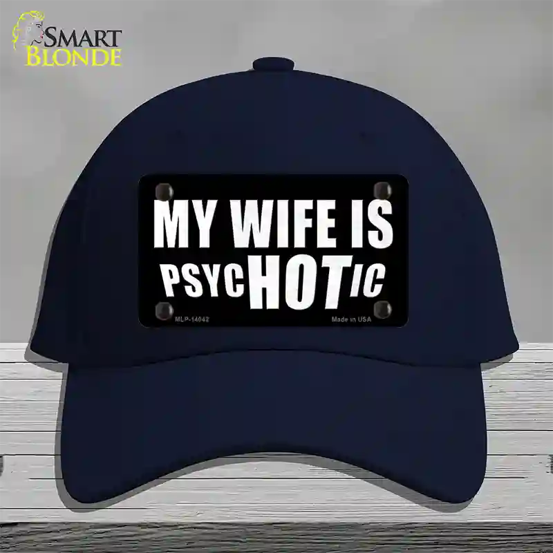 Hot Psychotic Wife Novelty License Plate Hat Cotton / Navy