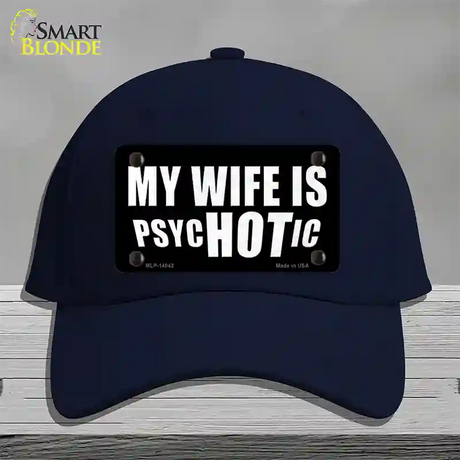 Hot Psychotic Wife Novelty License Plate Hat Cotton / Navy