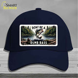 Dont Be a Dumb Bass Novelty License Plate Hat HAT-MLP-14513
