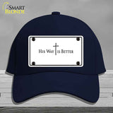 His Way is Better Novelty License Plate Hat HAT-MLP-14559