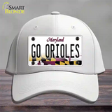 Go Orioles Novelty License Plate Hat Tag Cotton White