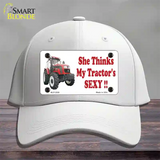 She Thinks My Tractors Sexy Novelty License Plate Hat Cotton / White