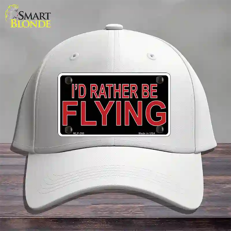Rather Be Flying Novelty License Plate Hat Cotton White