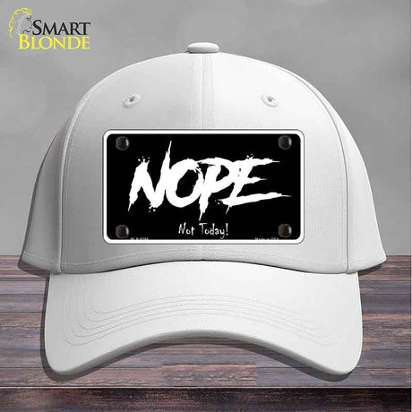 Nope Not Today Novelty License Plate Hat