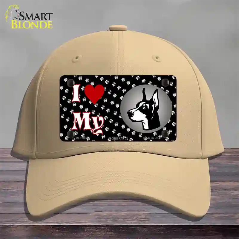 I Love My Doberman Novelty License Plate Hat Cotton / Khaki
