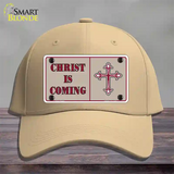 Christ Is Coming Novelty License Plate Hat Cotton / Khaki