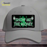 Show Me The Money Novelty License Plate Hat Cotton / Gray