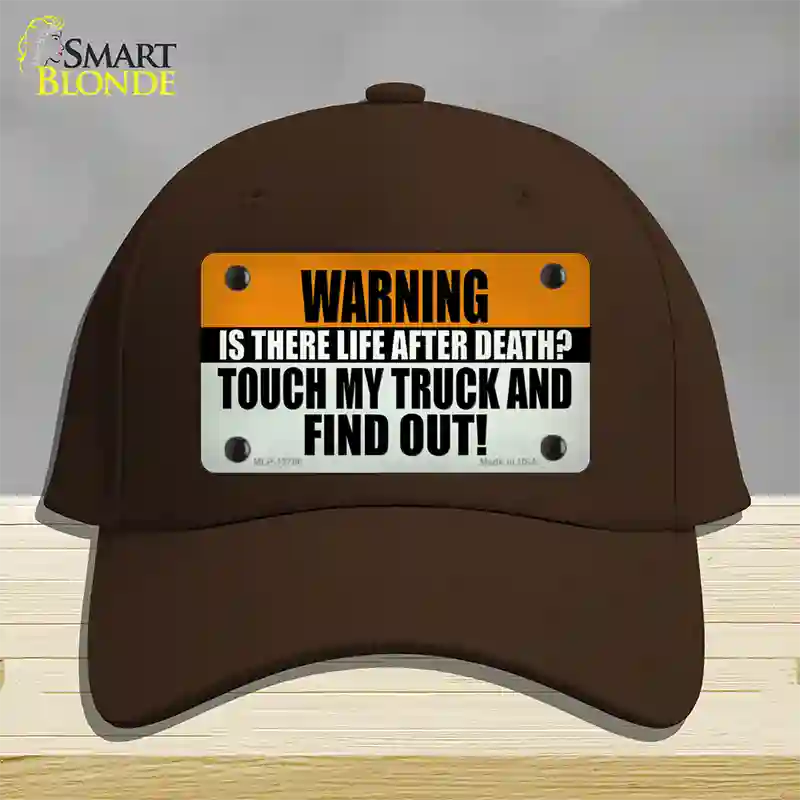 Dont Touch My Truck Novelty License Plate Hat Tag Cotton Dark Brown