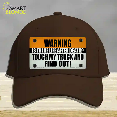 Dont Touch My Truck Novelty License Plate Hat Tag Cotton Dark Brown