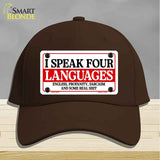 I Speak Four Languages Novelty License Plate Hat HAT-MLP-14512