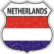 Netherlands Flag Highway Shield Metal Sign 12" (HS)