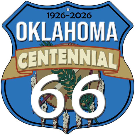 OK Route 66 Centennial Novelty Highway Shield Sign HS-707