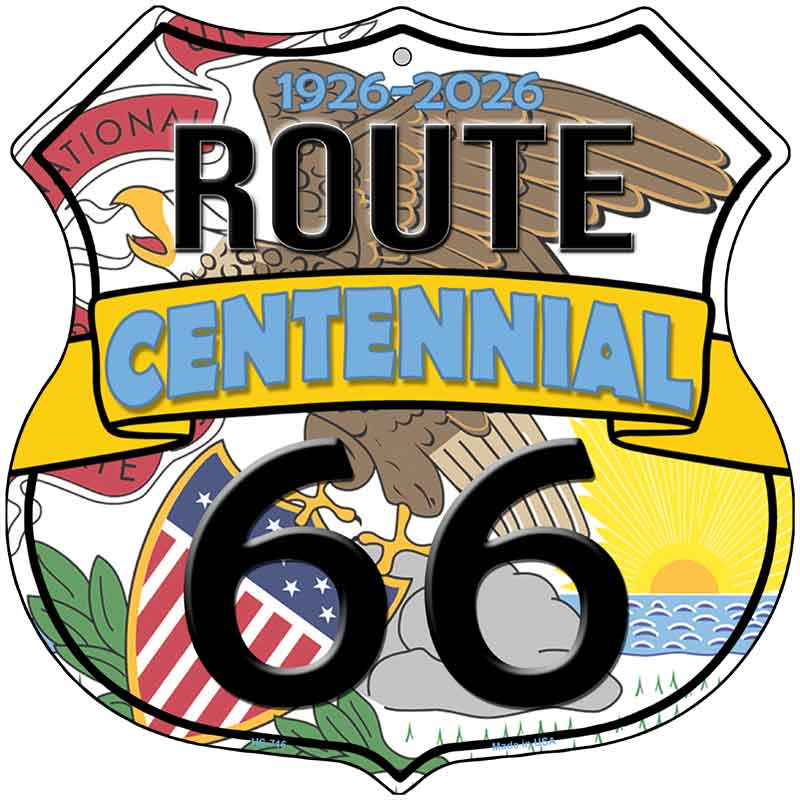 IL Route 66 Centennial Novelty Highway Shield Sign HS-716