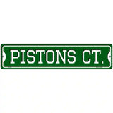 Pistons Ct Novelty Metal Street Sign 18" x 4" (K)