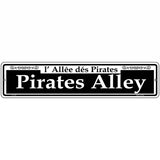 Pirates Alley Novelty Metal Street Sign 18" x 4" (K)