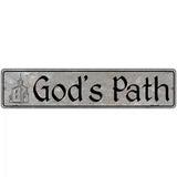 Gods Path Novelty Metal Street Sign 18" x 4" (K)