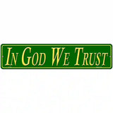 In God We Trust Novelty Metal Street Sign 18" x 4" (K)