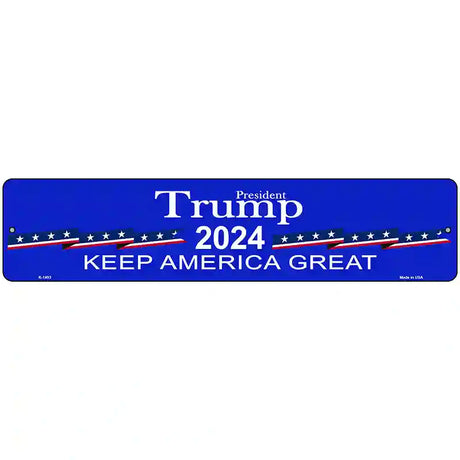 Blue Trump 2024 Novelty Metal Street Sign 18" x 4" (K)