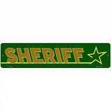 Sheriff Novelty Metal Street Sign 18" x 4" (K)