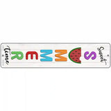 Sweet Summer Time Novelty Metal Street Sign 18" x 4" (K)