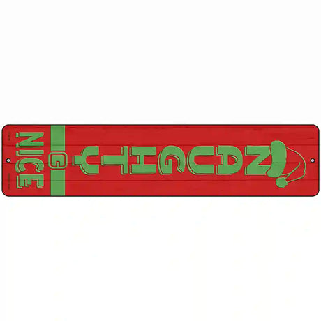 Naughty Nice Red Novelty Metal Street Sign 18" x 4" (K)