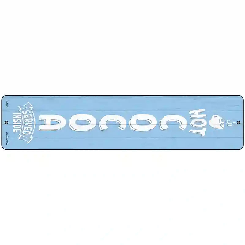 Hot Cocoa Blue Novelty Metal Street Sign 18" x 4" (K)