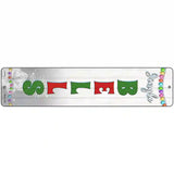Jingle Bells Novelty Metal Street Sign 18" x 4" (K)