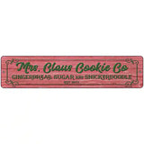Mrs Claus Cookie Co Red Novelty Metal Street Sign 18" x 4" (K)