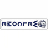 Welcome with Dog Novelty Metal Street Sign 18" x 4" (K)