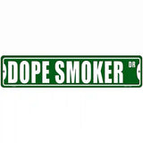 Dope Smoker Drive Novelty Metal Street Sign 18" x 4" (K)