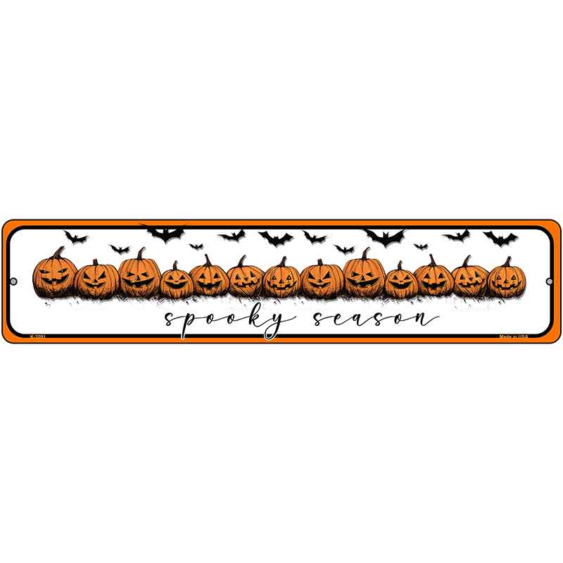 Spooky Season Novelty Metal Street Sign K-2091