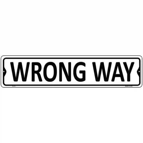 Wrong Way Metal Novelty Street Sign 18" x 4" (K)