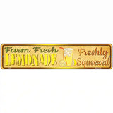 Farm Fresh Lemonade Novelty Metal Street Sign 18" x 4" (K)