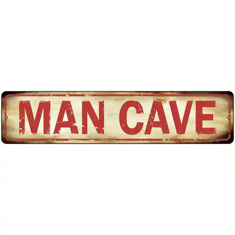 Man Cave Novelty Metal Street Sign 18" x 4" (K)