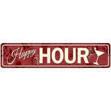 Happy Hour Novelty Street Sign 18" x 4" (K)
