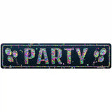 Party Confetti Novelty Metal Street Sign 18" x 4" (K)