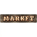 Market Bulb Lettering Novelty Metal Street Sign 18" x 4" (K)